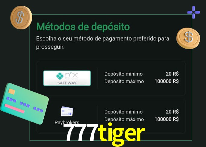 O cassino 777tiger oferece uma grande variedade de métodos de pagamento